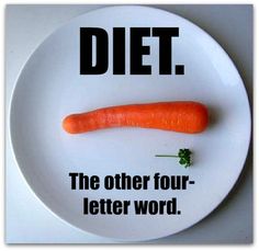 Image result for diet the 4 letter word